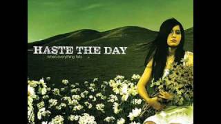 If I Could See-Haste The Day