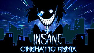 INSANE (Cinematic Remix) - Black Gryph0n & Baasik