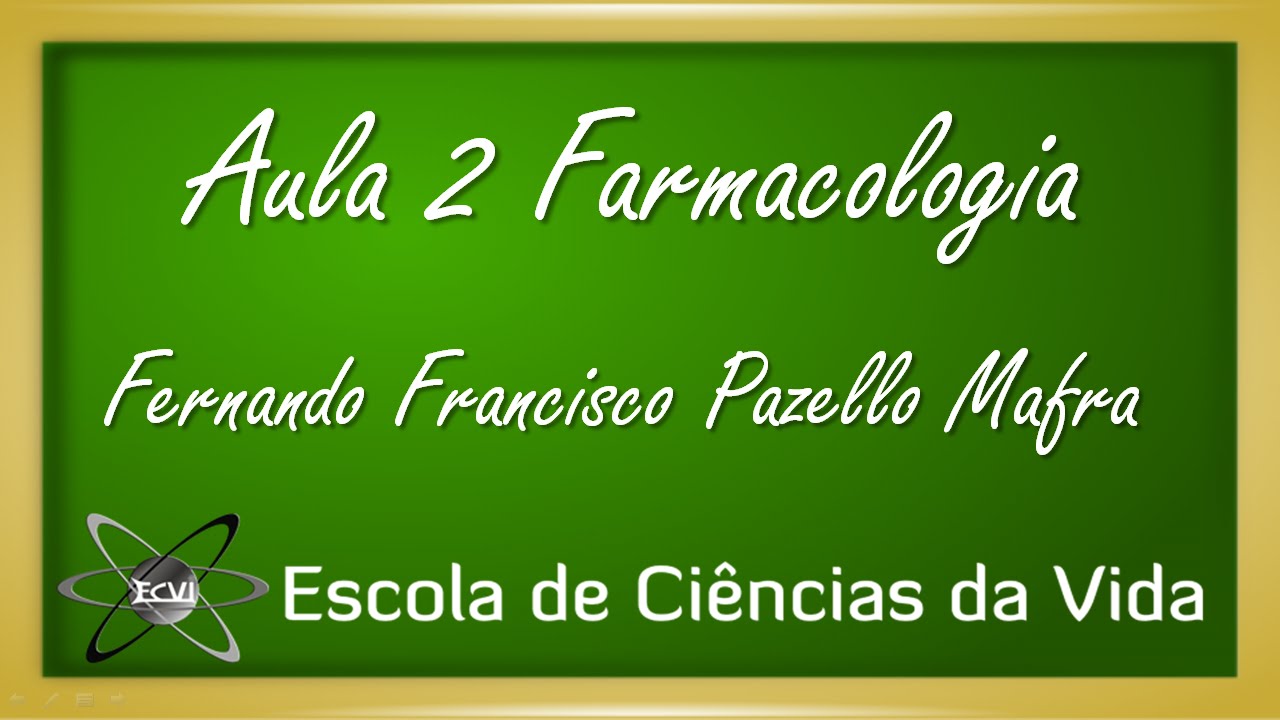 Farmacologia: Aula 2 - Terminologias