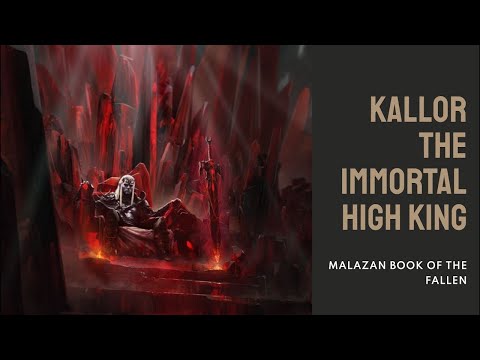 Kallor - The Immortal King | Malazan Book of the Fallen | Malazan Lore #malazan