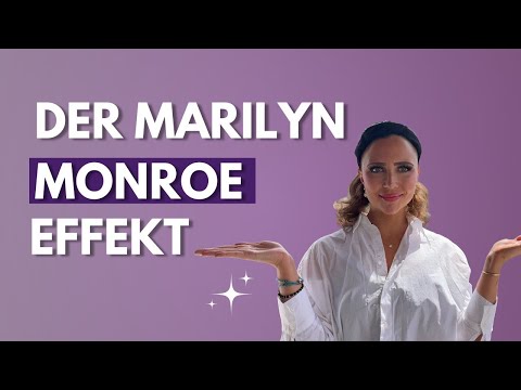 The Marilyn Monroe Effect