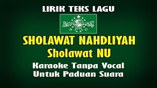 Download lagu SHOLAWAT NAHDLIYAH Karaoke Tanpa vocal Sholawat Nu untuk paduan suara mp3