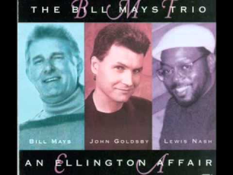 Day Dream (D. Ellington:B. Strayhorn) - Bill Mays Trio [audio from CD]