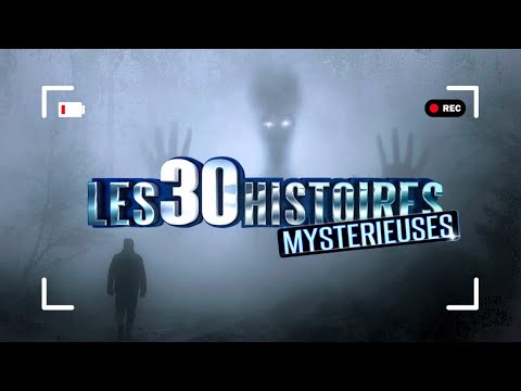 Les 30 histoires les plus mystérieuses - Emission spéciale histoires étranges - HD | PM15-2014