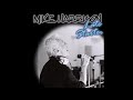 Mike Harrison - Late Starter (2006) Full Album