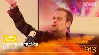 Armin van Buuren - Live @ A State Of Trance Episode 913 [#ASOT913]  2019