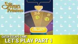 Gator Escape Let&#39;s Play | Part One | Swan Princess