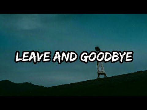 Leave and goodbye - titi radjo padmaja (lyrics)