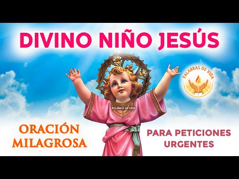 MIRACULOUS PRAYER to the DIVINE CHILD JESUS ​​🙏 for urgent and desperate requests