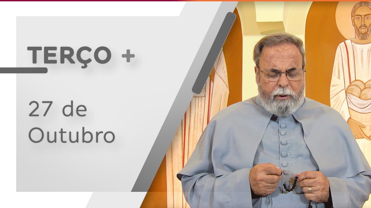 Terço de Aparecida com Pe. Antonio Maria – 27 de Outubro de 2020