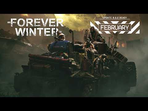 The Forever Winter - February Update:"Fast Travel Blues"