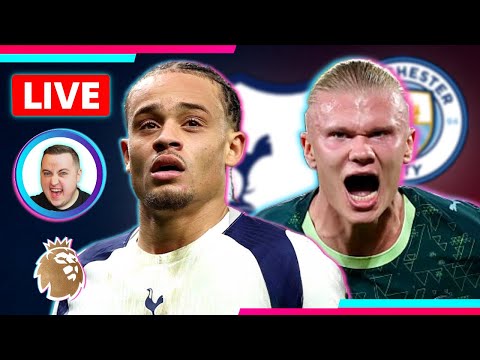 Tottenham vs Man City LIVE | Premier League Watchalong