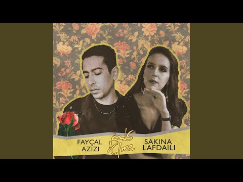 Kif Lemeani كيف لمعاني (feat. Fayçal Azizi)