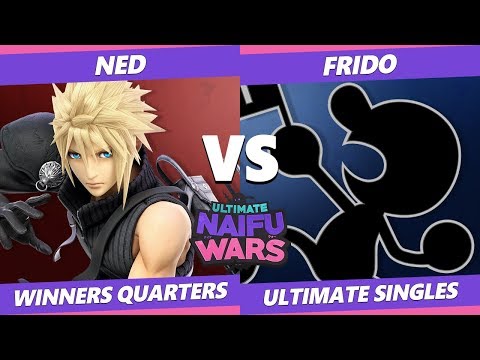 Naifu Wars 11 Winners Quarters - Ned (Cloud) Vs. Frido (Game & Watch) Smash Ultimate - SSBU