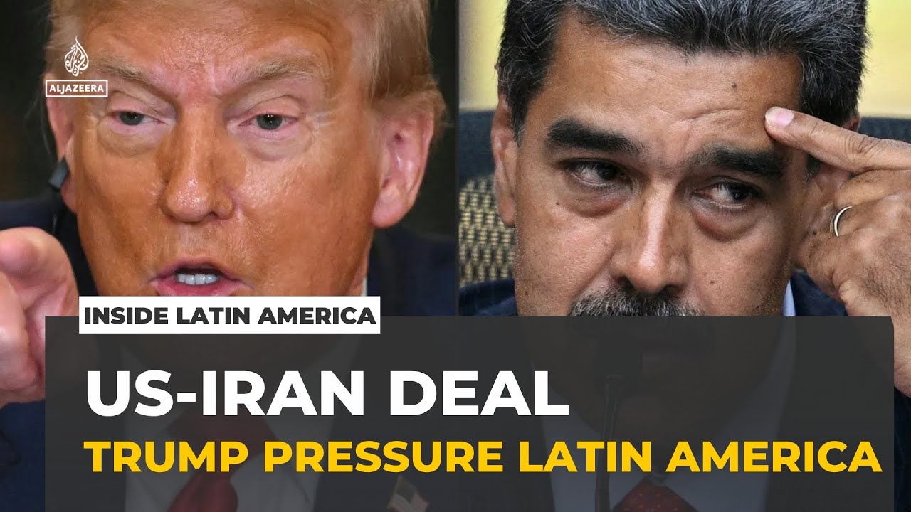 Trump ramps up pressure on Latin America as US seeks Iran peace deal | Inside Latin America