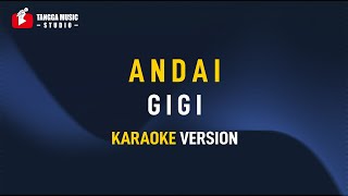 Download lagu Gigi - Andai (Karaoke) mp3