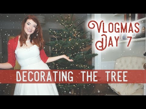Dressing the Tree! / Vlogmas Day 7 Video