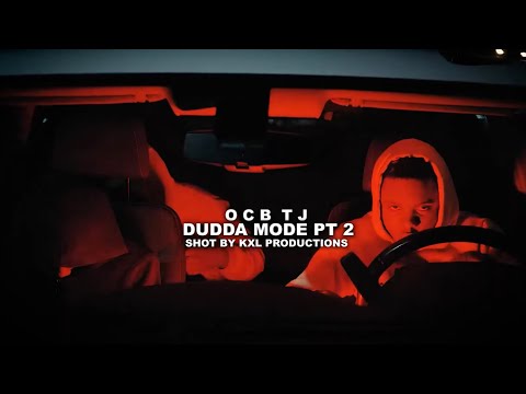 OCB Tj - DuddaMode (Official Music Video)