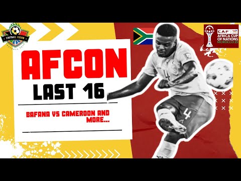 Bafana Bafana Confidently Backed to Beat Cameroon | AFCON 2025 Last 16 🇿🇦⚽