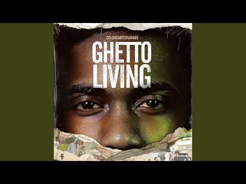 Ghetto Living