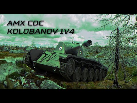 WoT Blitz | AMX CDC | 1V4 Kolobanov
