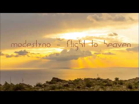 Modestyno - Flight To Heaven (OFFICIAL AUDIO)