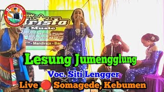 Download lagu Lesung Jumengglung || Voc. Siti Lengger || New Arista Music || Banjarnegara || Live 🔴 Somagede mp3