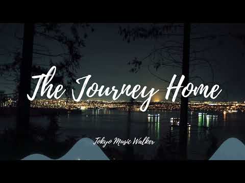 Tokyo Music Walker - The Journey Home