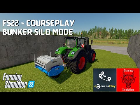 FS22 - Courseplay - Bunker Silo Mode