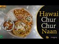 Hawai Chur Chur Naan At Raju Chur Chur Naan Dwarka