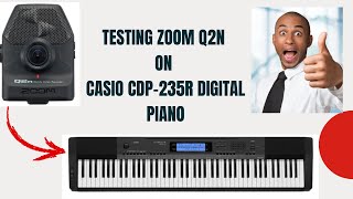 Video thumbnail for Testing ZOOM Q2N on Casio CDP-235R Digital Piano by Richardson Damis
