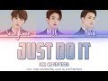 SEVENTEEN/BSS (세븐틴/부석순) - Just Do It/Without Hesitation (거침없이) Color Coded Han/Rom/Eng Lyrics