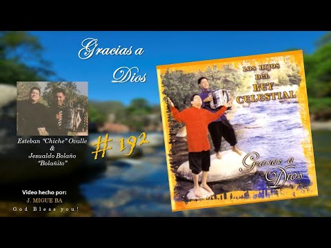 Los Hijos del Rey Vol. 3-  Gracias a Dios (Vallenato Cristiano) (1998)