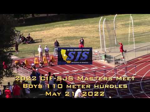 2022 CIF SJS Masters Meet - Boys 110m hurdles