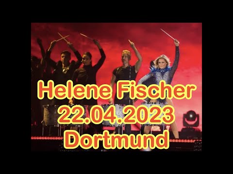 Helene Fischer 22.04.2023 Dortmund