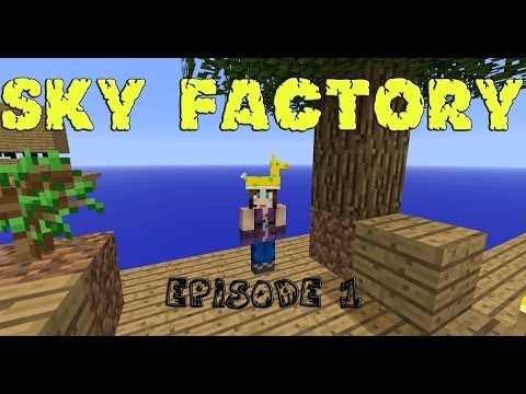 Minecraft Sky Factory - Modded SkyBlock!  Episode 1