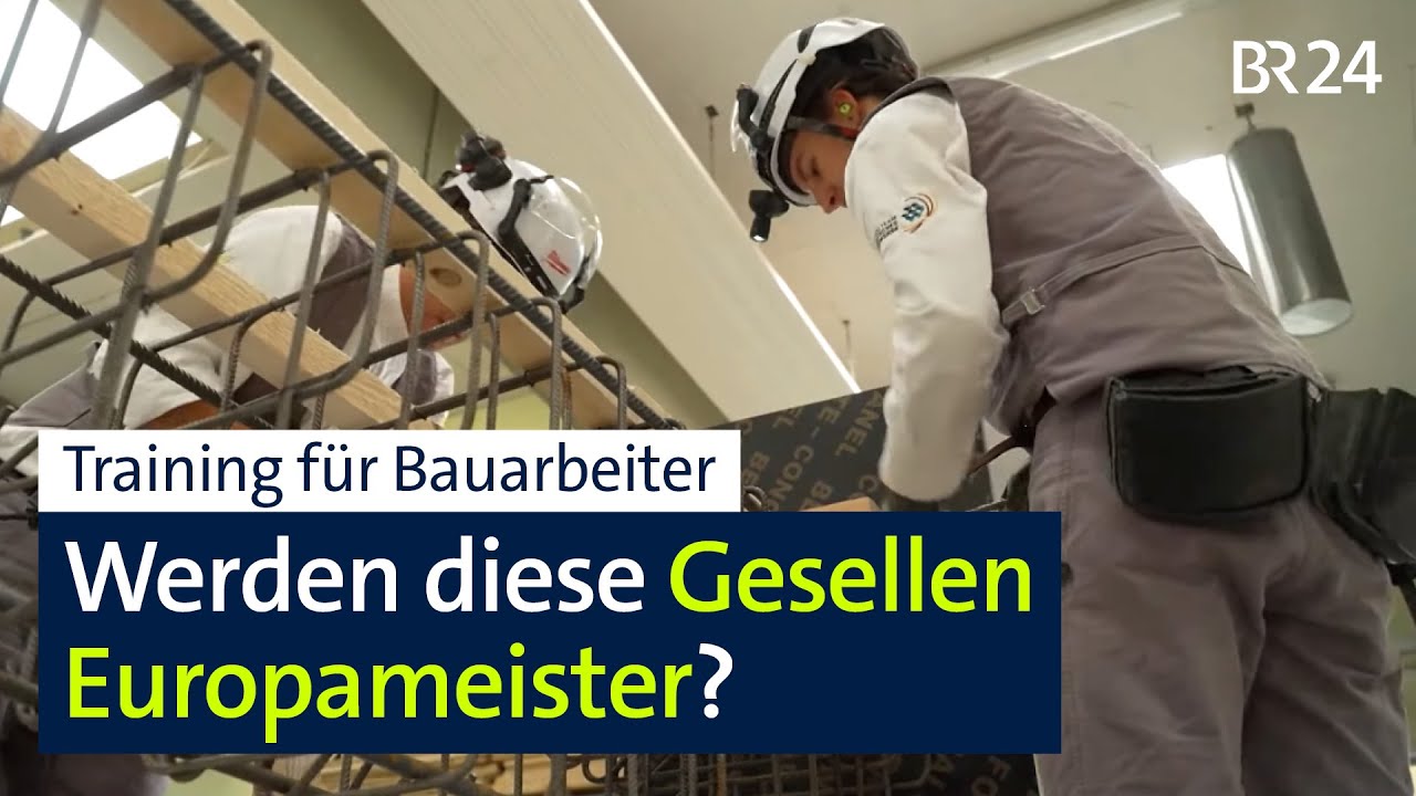 EM der Bauarbeiter: Training für den Titel?! I Abendschau I BR24
