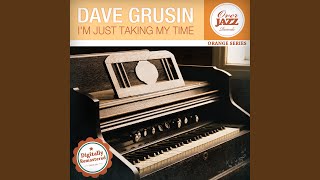 I&#39;m Just Taking My Time