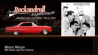 Bill Haley and The Comets - Skinny Minnie