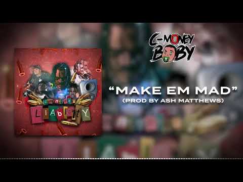 C-Money Baby - Make Em Mad (Official Audio)
