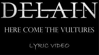 Delain - Here Come The Vultures - 2014 - Lyric Video