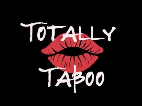 Promotional video thumbnail 1 for Totally Taboo