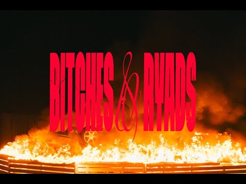 Video thumbnail for BITCHES & RYADS