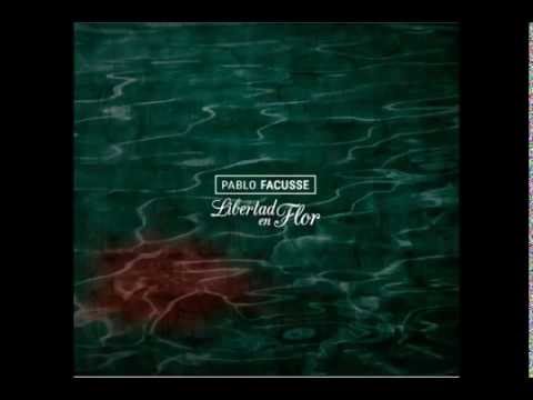 Pablo Facusse - De pies y alas