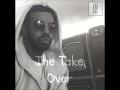 Drake "The Take Over" [Travi$ Scott x Company x ...