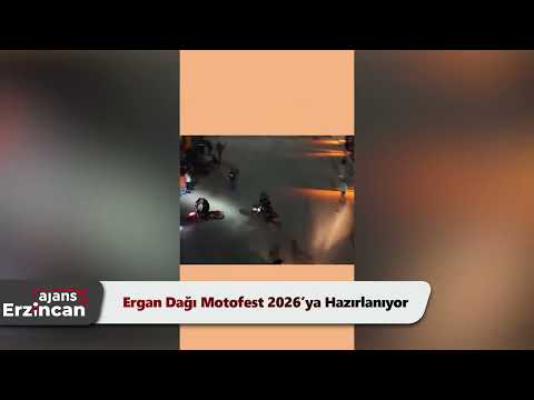 Ergan Dağı Motofest 2026’ya Hazırlanıyor