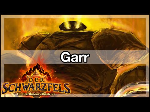 Hearthstone Der Schwarzfels - Garr - (Deutsch / German)