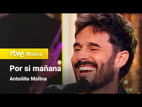 Antoñito Molina – “Por si mañana” (Feliz 2024)