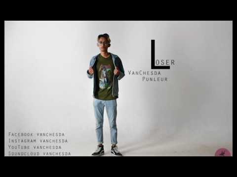 Van Chesda Loser (អ្នកចាញ់) FT Punleur Official Audio