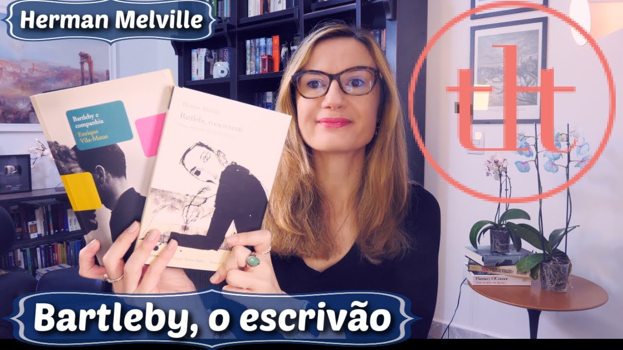 Bartleby, O escrivão (Herman Melville) | Tatiana Feltrin